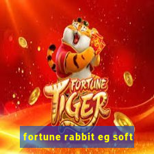 fortune rabbit eg soft